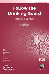 Follow the Drinking Gourd SATB choral sheet music cover